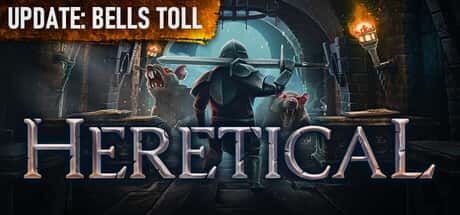 STEAM学习 异端 Heretical v0.3.0 1G游戏封面